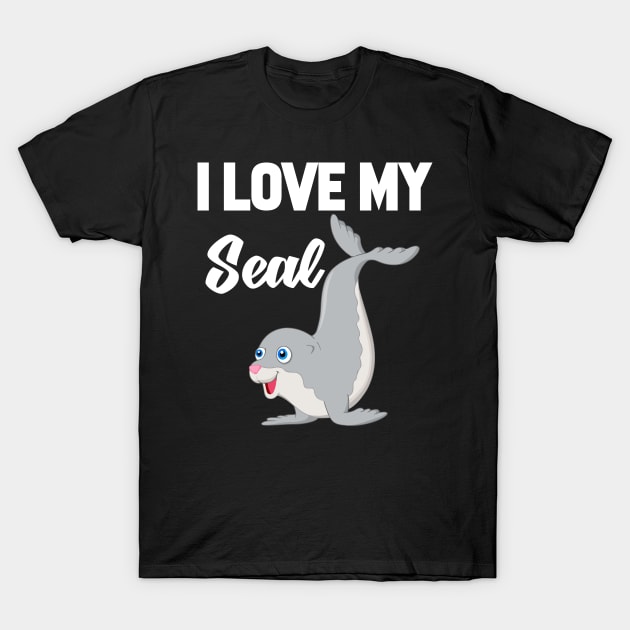 I Love My Seal T-Shirt by williamarmin